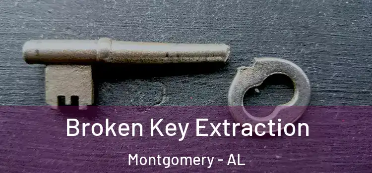  Broken Key Extraction Montgomery - AL