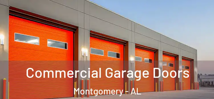  Commercial Garage Doors Montgomery - AL