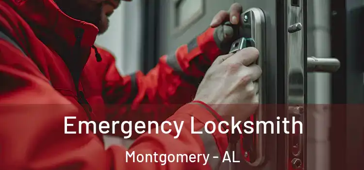  Emergency Locksmith Montgomery - AL