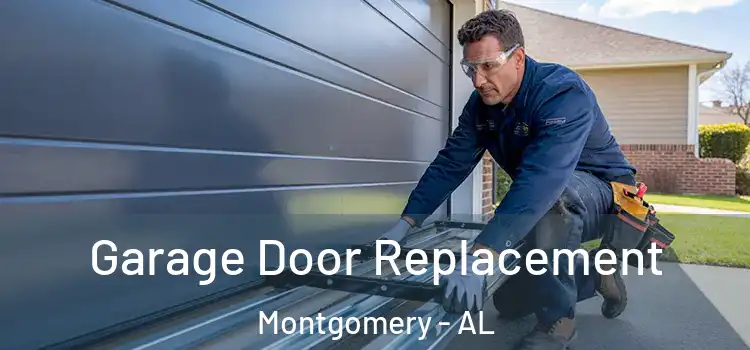  Garage Door Replacement Montgomery - AL