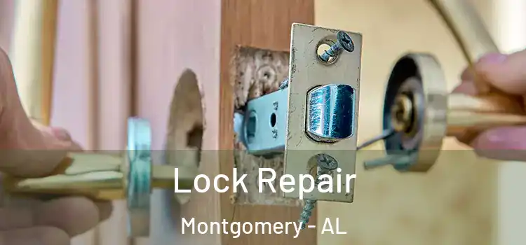  Lock Repair Montgomery - AL
