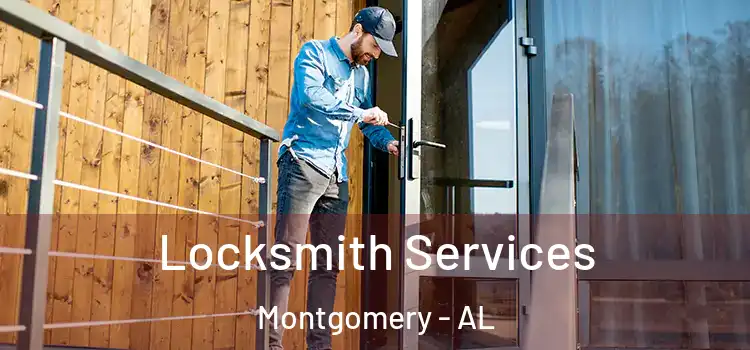  Locksmith Services Montgomery - AL