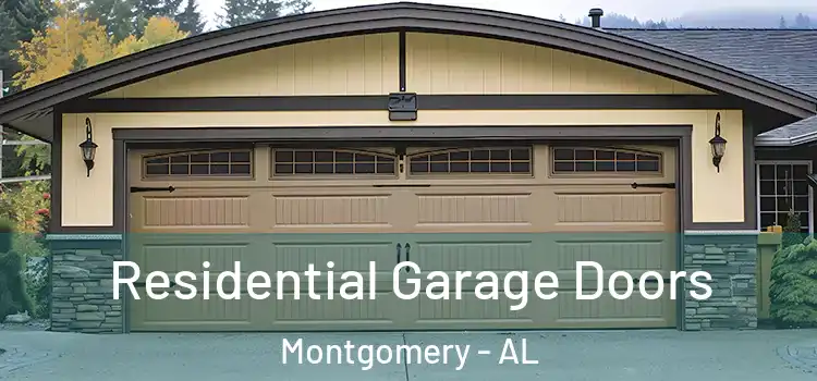  Residential Garage Doors Montgomery - AL